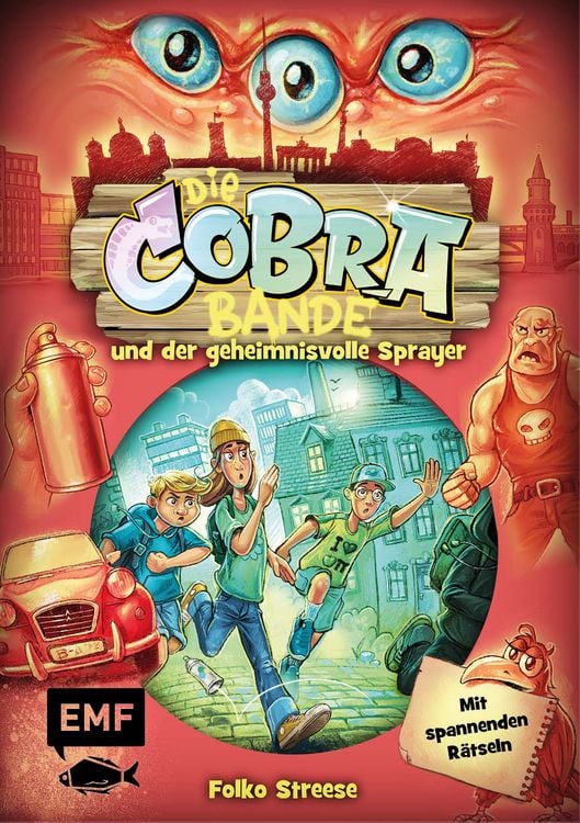 Produktbild: Die Cobra-Bande und der geheimnisvolle Sprayer (Die Cobra-Bande-Reihe Band 1)