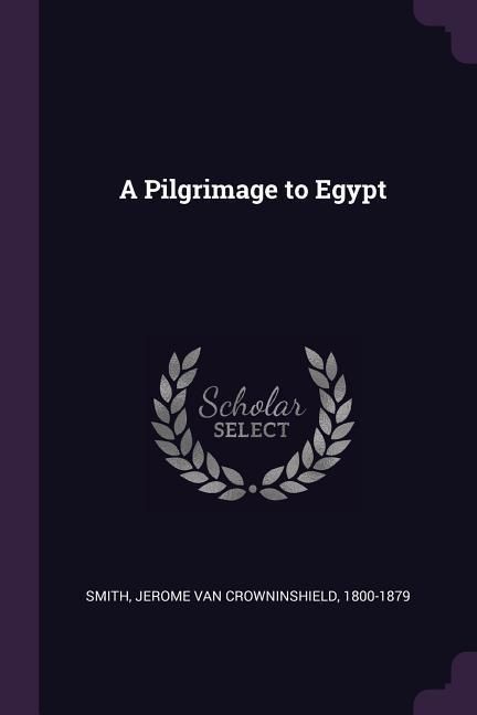 Produktbild: A Pilgrimage to Egypt