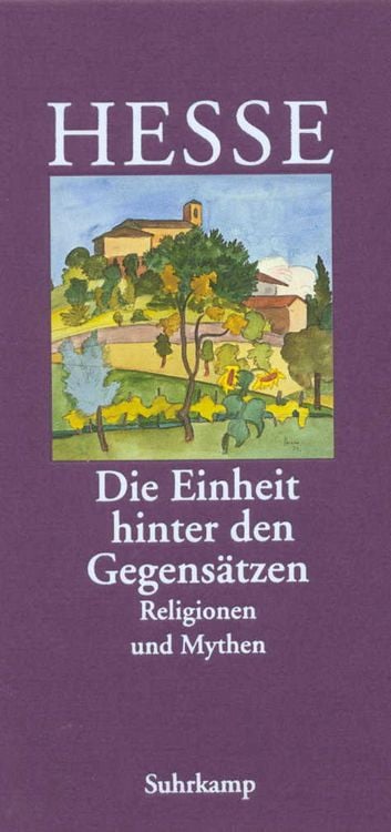 Produktbild: »Die Einheit hinter den Gegensätzen«