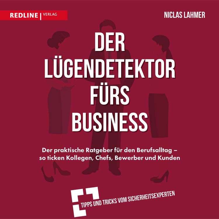 Produktbild: Der L&uuml;gendetektor f&uuml;rs Business