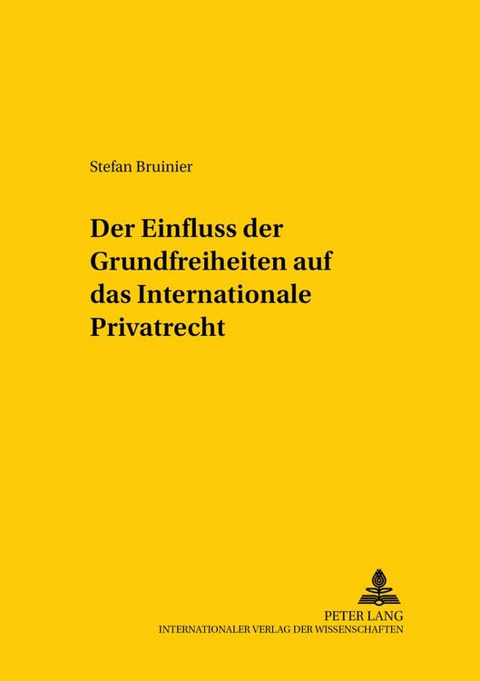 Produktbild: Der Einfluss der Grundfreiheiten auf das Internationale Privatrecht