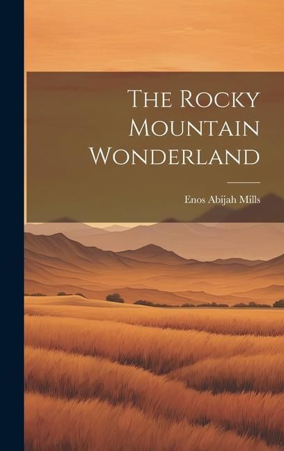 Produktbild: The Rocky Mountain Wonderland