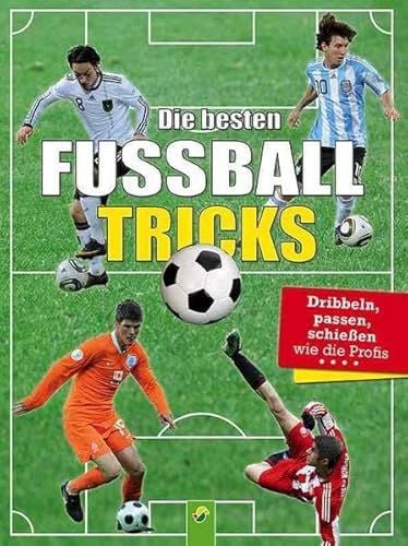 Produktbild: Die besten Fu&szlig;balltricks