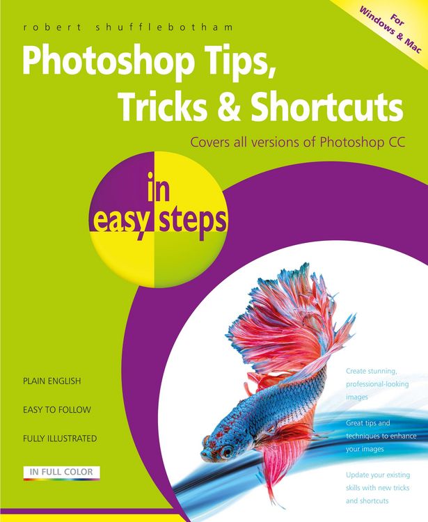 Produktbild: Photoshop Tips, Tricks & Shortcuts in easy steps