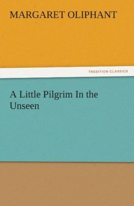 Produktbild: A Little Pilgrim In the Unseen
