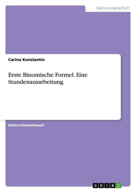Produktbild: Erste Binomische Formel. Eine Stundenausarbeitung