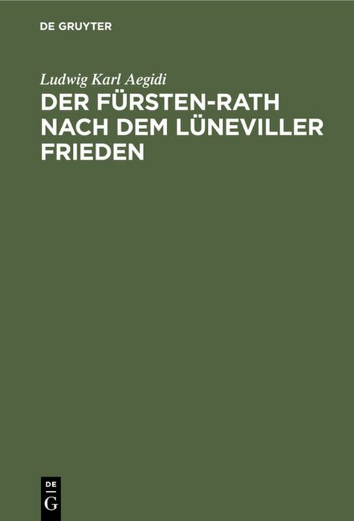 Produktbild: Der F&uuml;rsten-Rath nach dem L&uuml;neviller Frieden