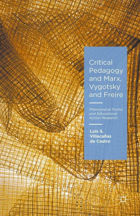 Produktbild: Critical Pedagogy and Marx, Vygotsky and Freire