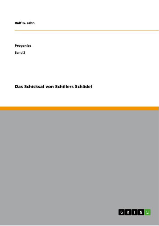 Produktbild: Das Schicksal von Schillers Sch&auml;del