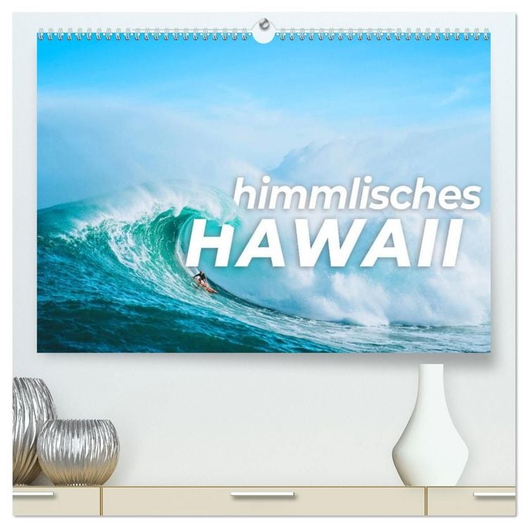 Produktbild: Himmlisches Hawaii (hochwertiger Premium Wandkalender 2027 DIN A2 quer), Kunstdruck in Hochglanz