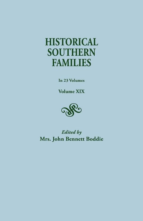Produktbild: Historical Southern Families. in 23 Volumes. Volume XIX