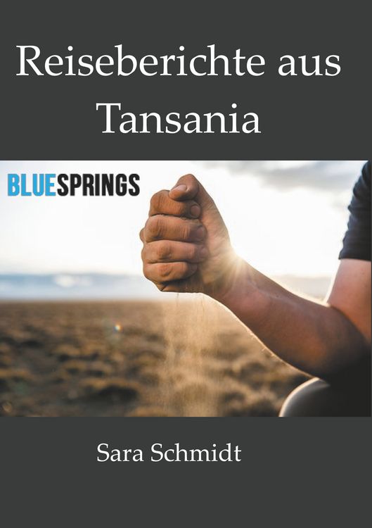 Produktbild: Reiseberichte aus Tansania