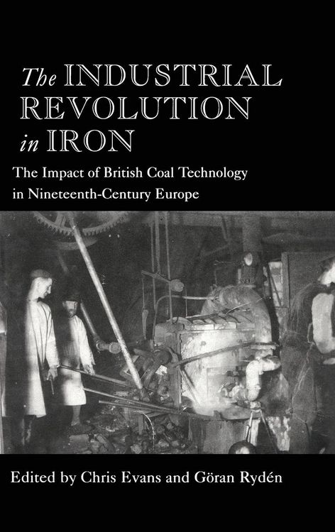 Produktbild: The Industrial Revolution in Iron