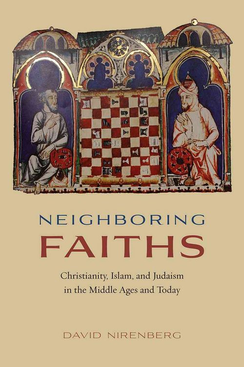 Produktbild: Nirenberg, D: Neighboring Faiths