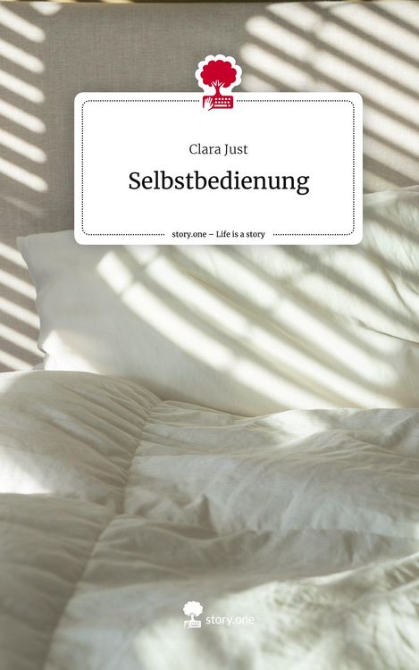 Produktbild: Selbstbedienung. Life is a Story - story.one