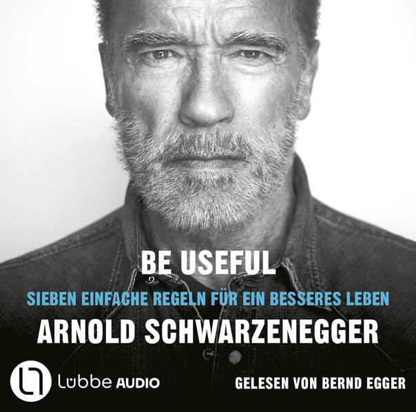 Produktbild: Be Useful - Sieben einfache Regeln f&uuml;r ein besseres Leben