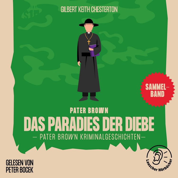 Produktbild: Das Paradies der Diebe (Pater Brown Kriminalgeschichten)