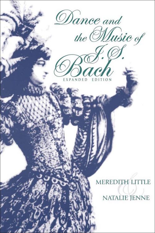 Produktbild: Dance and the Music of J. S. Bach