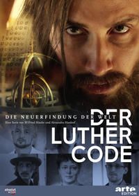 Produktbild: Der Luther Code - Die Neuerfindung der Welt [2 DVDs]