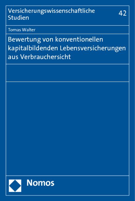 Produktbild: Bewertung von konventionellen kapitalbildenden Lebensversicherungen aus Verbrauchersicht