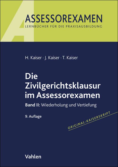 Produktbild: Die Zivilgerichtsklausur im Assessorexamen