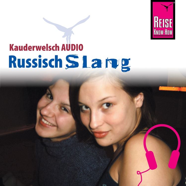Produktbild: Reise Know-How Kauderwelsch AUDIO Russisch Slang