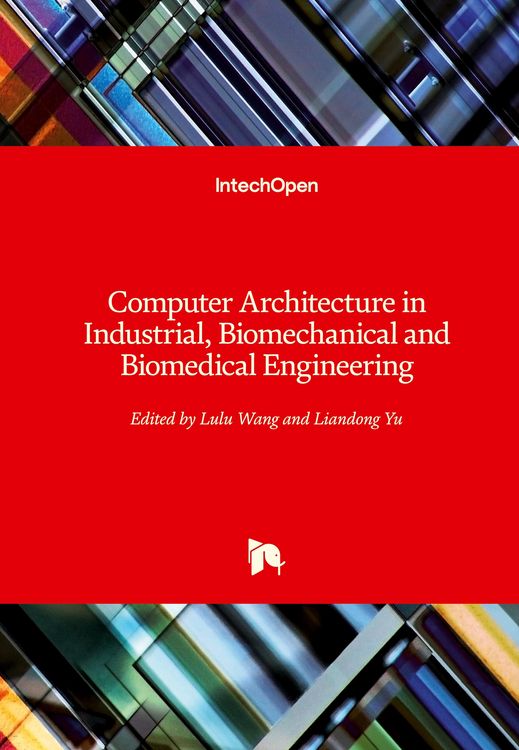 Produktbild: Computer Architecture in Industrial, Biomechanical and Biomedical Engineering