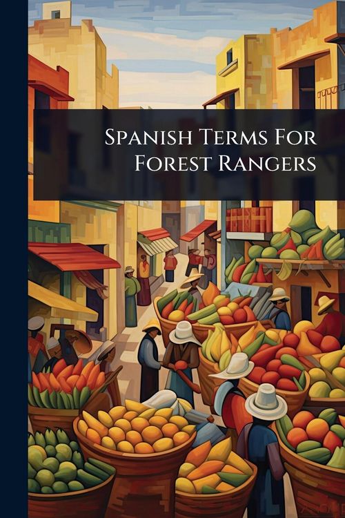 Produktbild: Spanish Terms For Forest Rangers