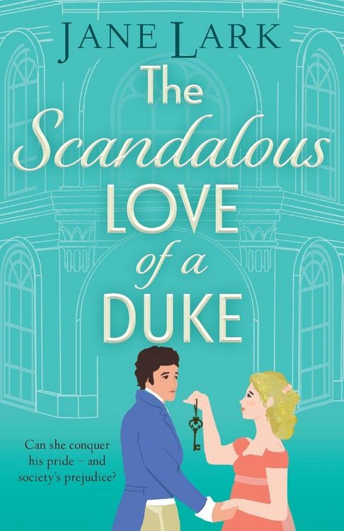 Produktbild: The Scandalous Love of a Duke