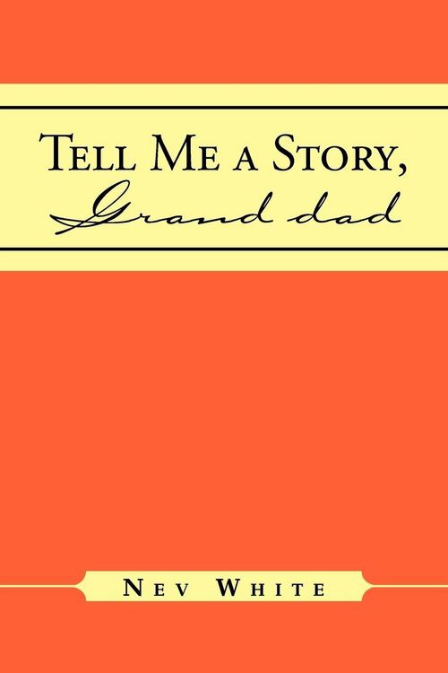 Produktbild: Tell Me a Story, Grand Dad