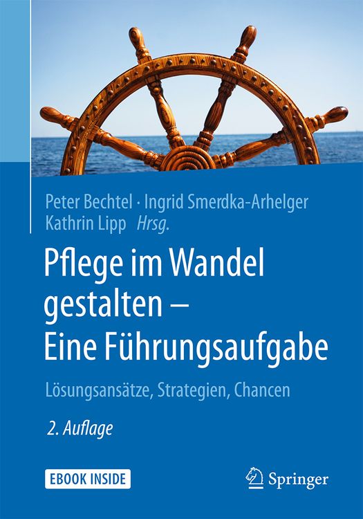 Produktbild: Pflege im Wandel gestalten &ndash; Eine F&uuml;hrungsaufgabe