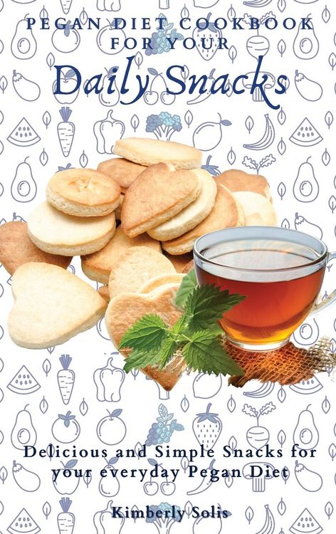 Produktbild: Pegan Diet Cookbook for your Daily Snacks