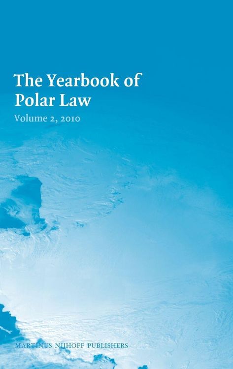 Produktbild: The Yearbook of Polar Law Volume 2, 2010