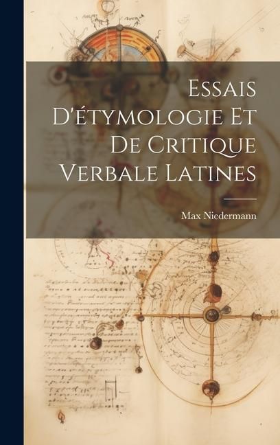 Produktbild: Essais D'&eacute;tymologie Et De Critique Verbale Latines