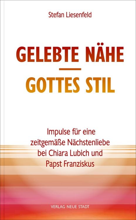Produktbild: Gelebte N&auml;he - Gottes Stil