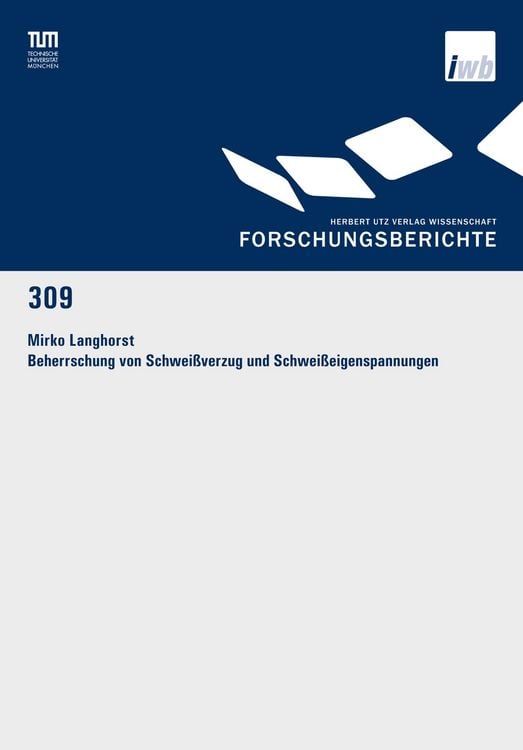 Produktbild: Beherrschung von Schweißverzug und Schweißeigenspannungen