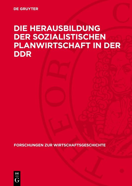 Produktbild: Die Herausbildung der sozialistischen Planwirtschaft in der DDR