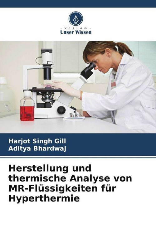 Produktbild: Herstellung und thermische Analyse von MR-Fl&uuml;ssigkeiten f&uuml;r Hyperthermie