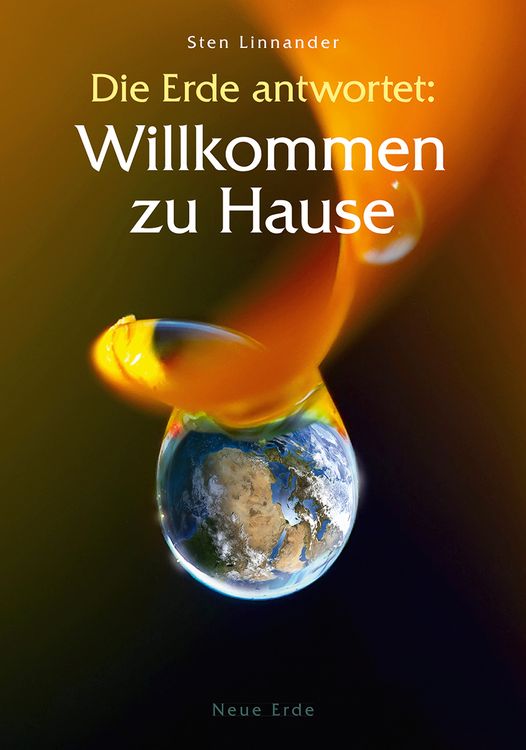 Produktbild: Die Erde antwortet: Willkommen zu Hause