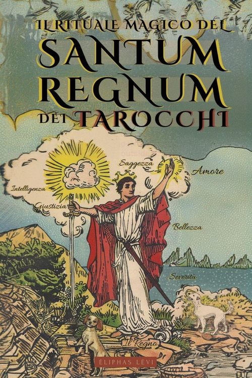 Produktbild: Il Rituale Magico del Sanctum Regnum dei Tarocchi - Edizione Illustrata