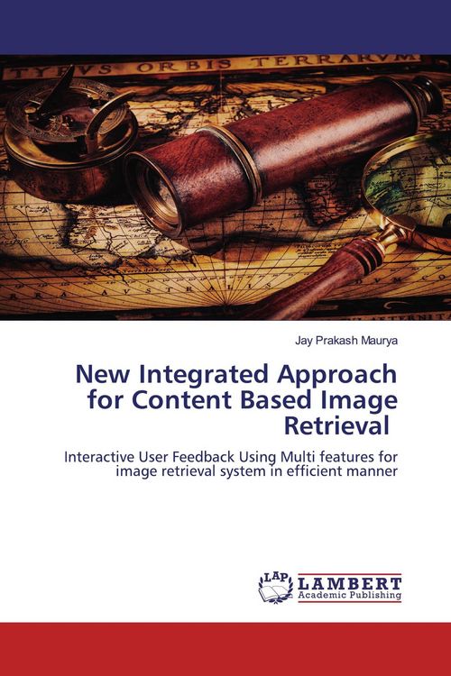 Produktbild: New Integrated Approach for Content Based Image Retrieval