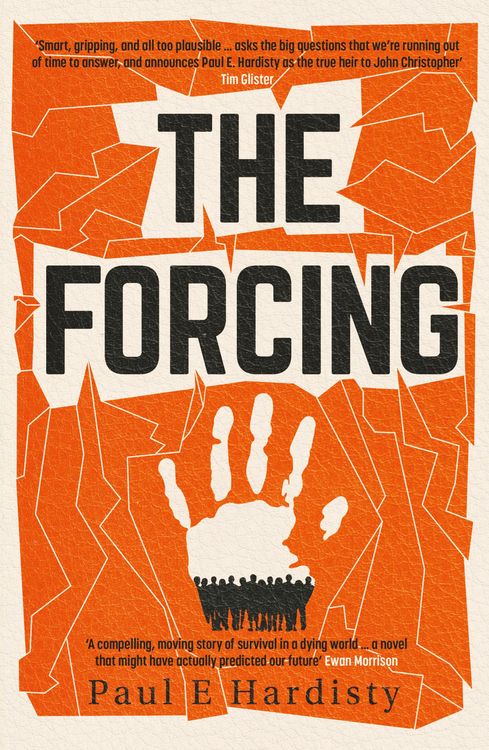 Produktbild: The Forcing: The visionary, emotive, breathtaking MUST-READ climate-emergency thriller