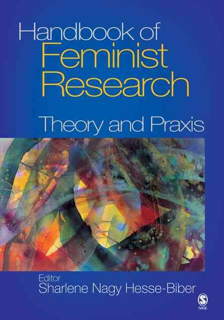 Produktbild: Handbook of Feminist Research: Theory and Praxis