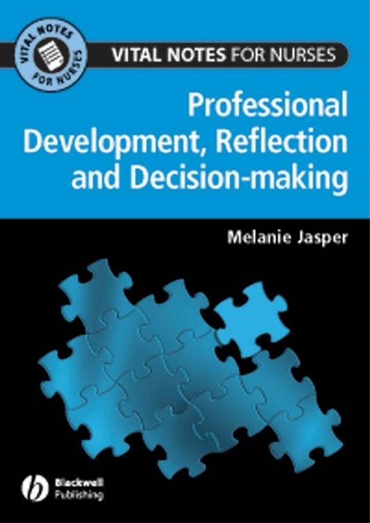 Produktbild: Professional Development, Reflection and Decision-making for Nurses