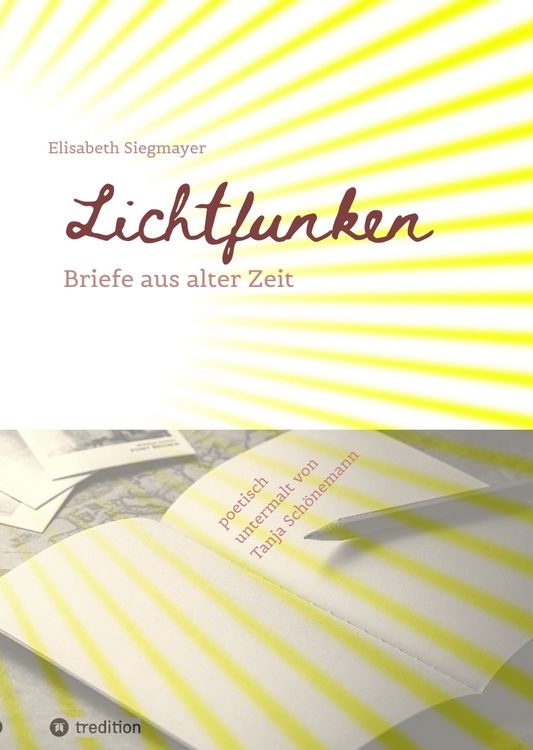 Produktbild: Lichtfunken - Zeitreise mit alten Briefen und Fotografien