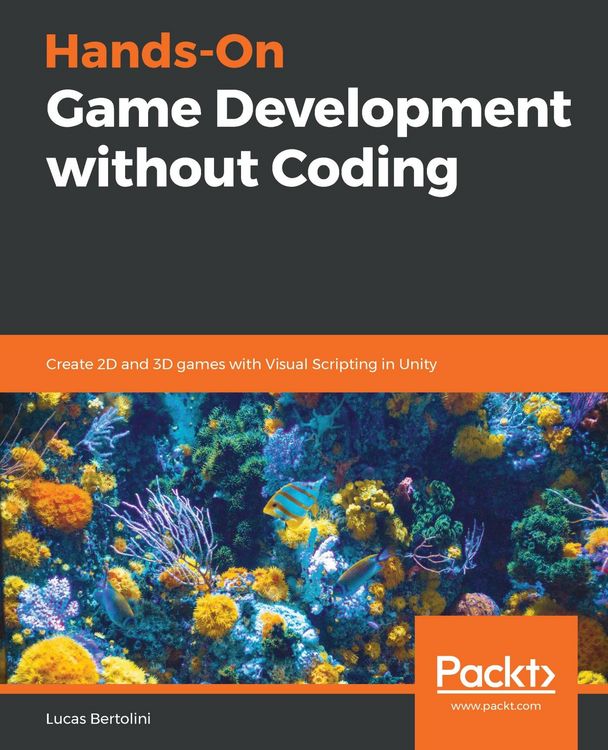 Produktbild: Hands-On Game Development without Coding