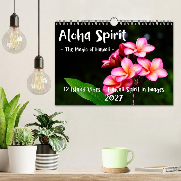 Produktbild: Aloha Spirit &ndash; The Magic of Hawaii (Wall Calendar 2027 DIN A4 landscape), CALVENDO 12 Month Wall Calendar
