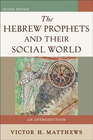 Produktbild: Hebrew Prophets and Their Social World