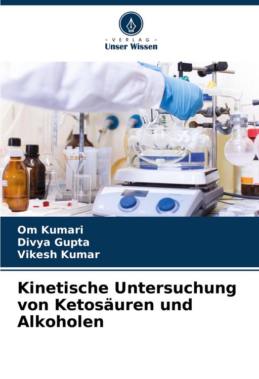 Produktbild: Kinetische Untersuchung von Ketos&auml;uren und Alkoholen