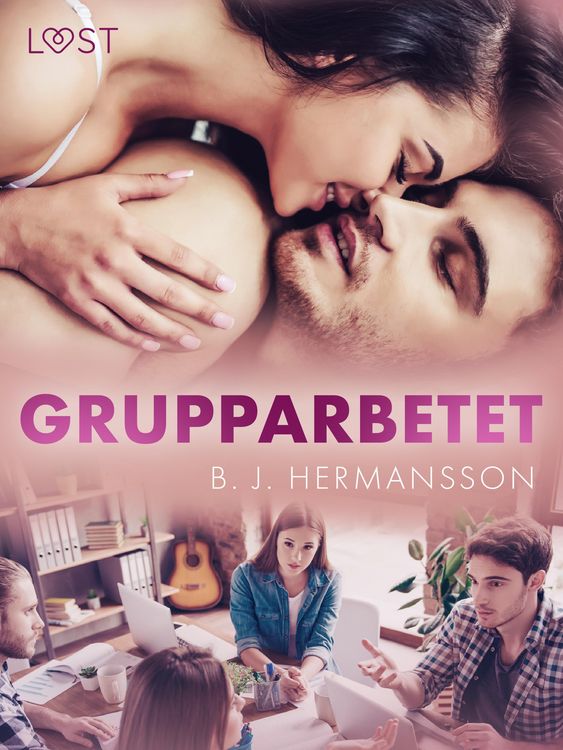 Produktbild: Grupparbetet - erotisk novell